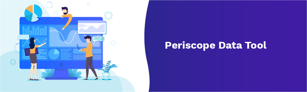 periscope data tool